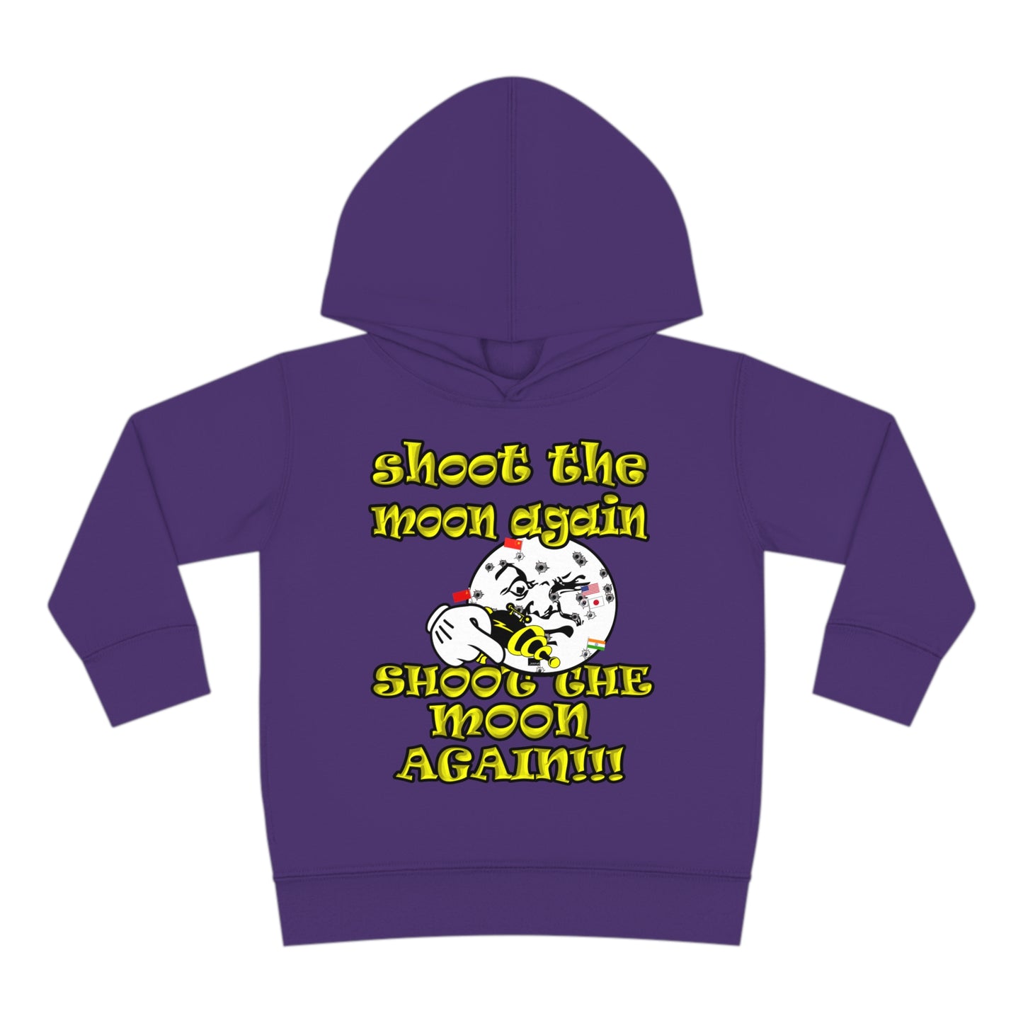shoot the moon again - Toddler Pullover Fleece Hoodie