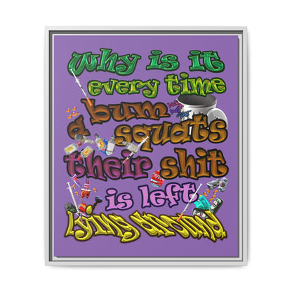 the bum's shit - framed canvas art (light purple)