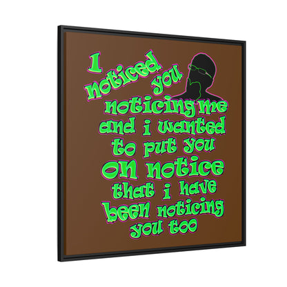 noticed you noticing - framed canvas art (brown)