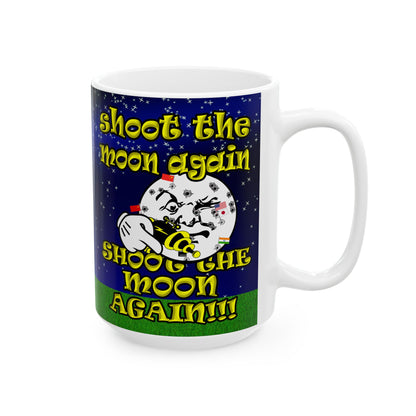 shoot the moon again - White Mug ('snoops' background)