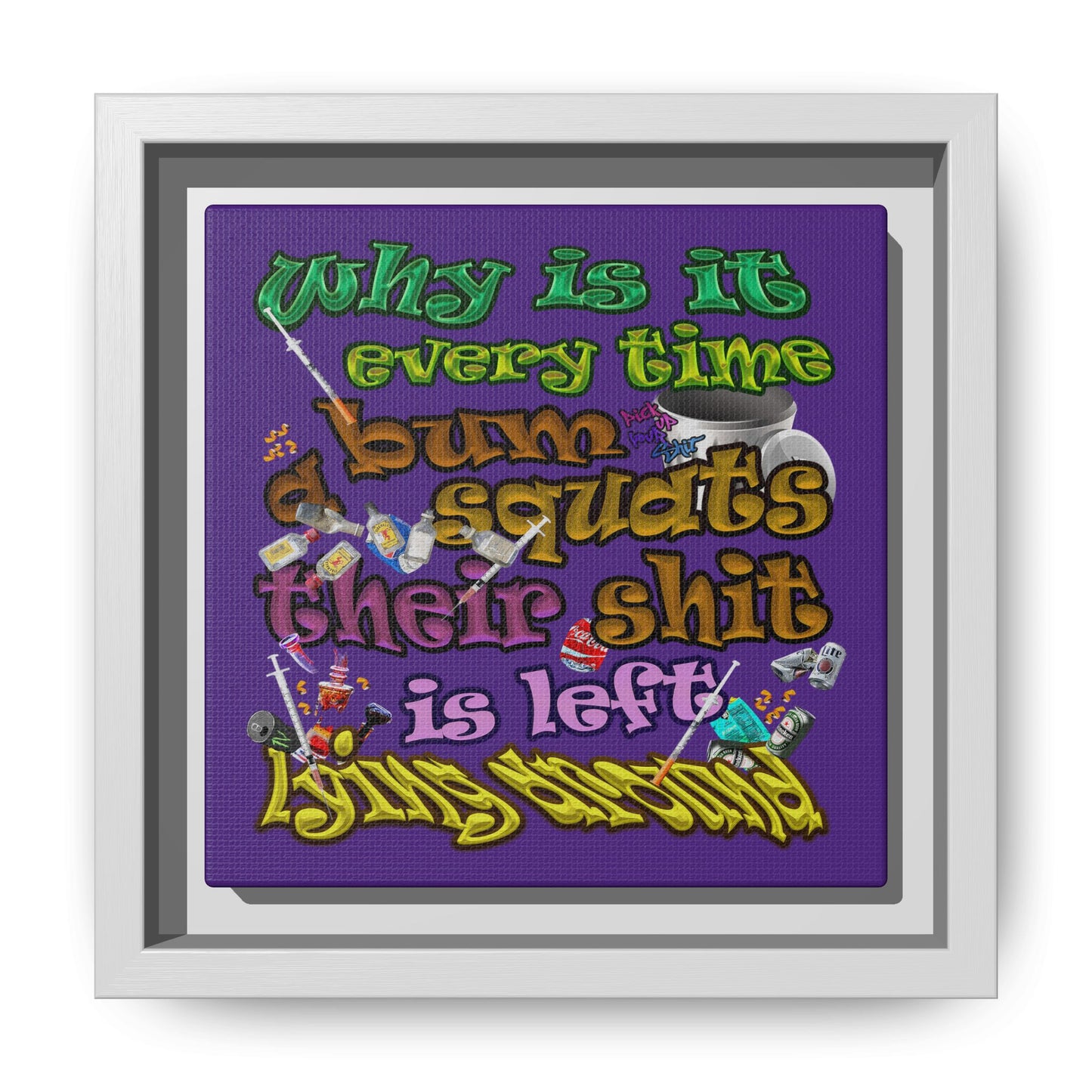 the bum's shit - framed canvas art (purple)