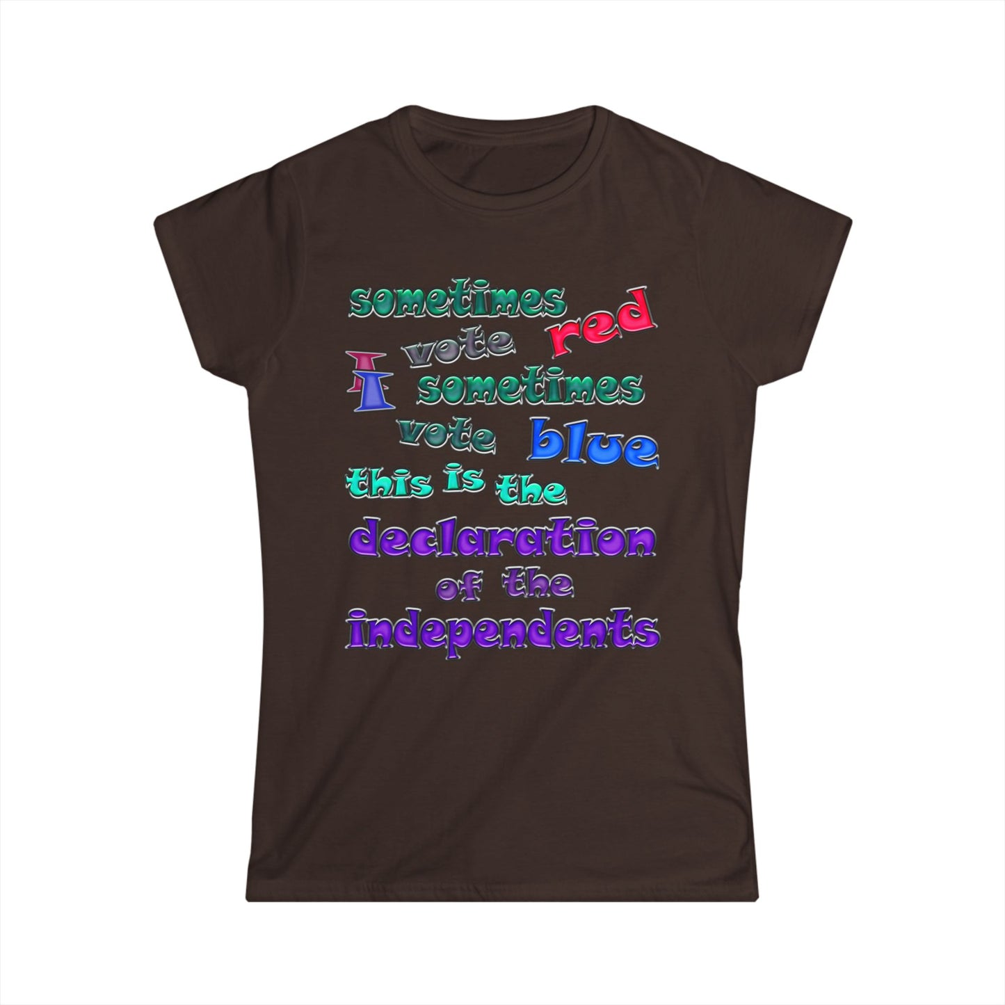 declaration of the independents - Women's Softstyle Tee