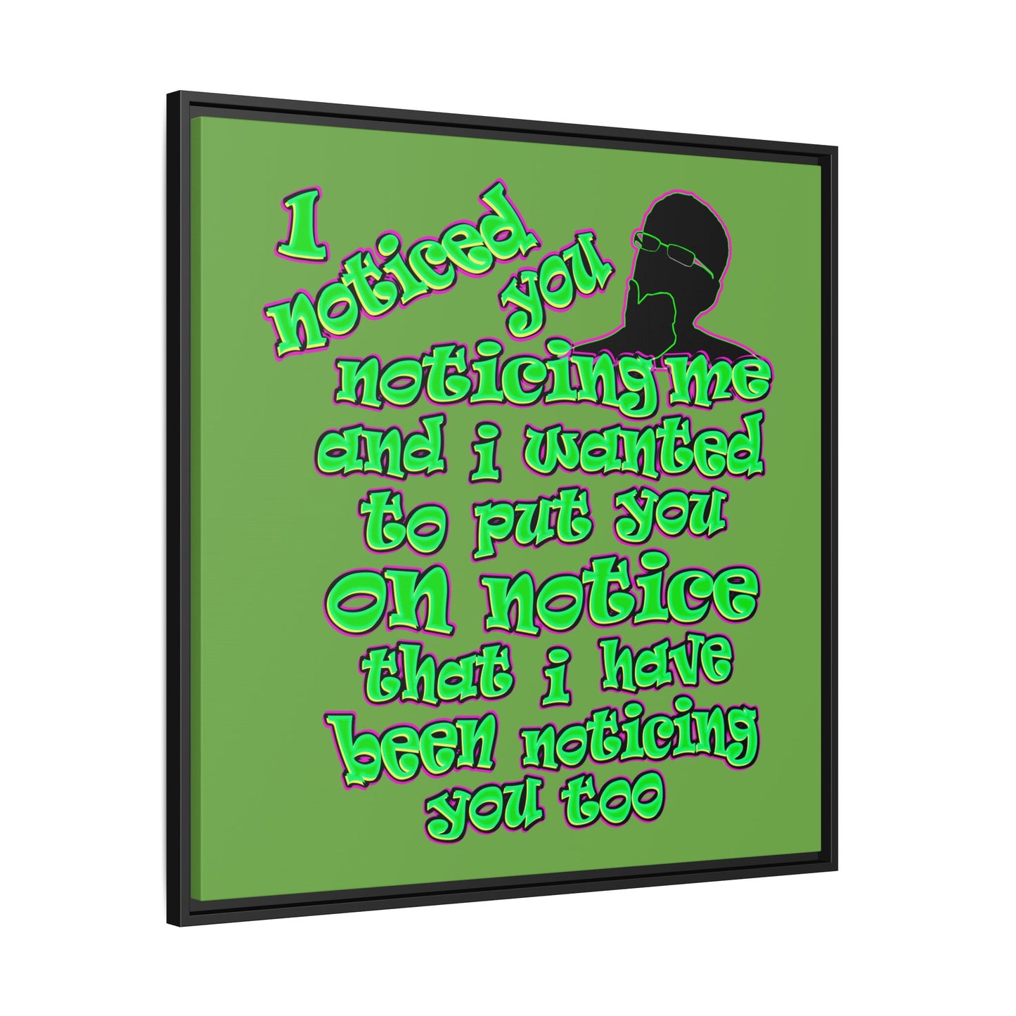 noticed you noticing - framed canvas art (green)