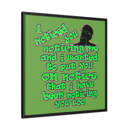 noticed you noticing - framed canvas art (green)