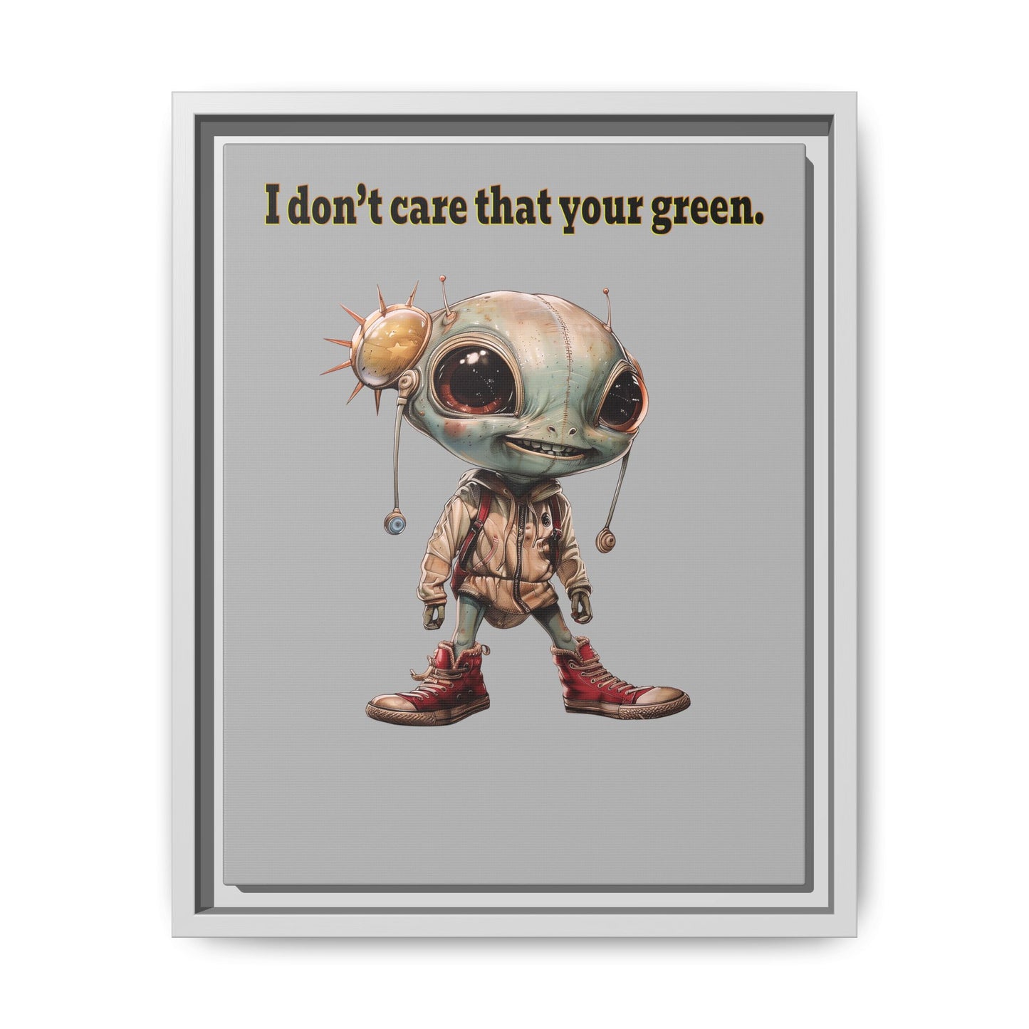 I don't care that your green - framed canvas art (light grey)