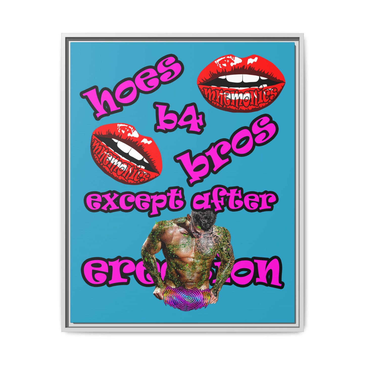 hoes b4 bros - framed canvas art (turquoise)