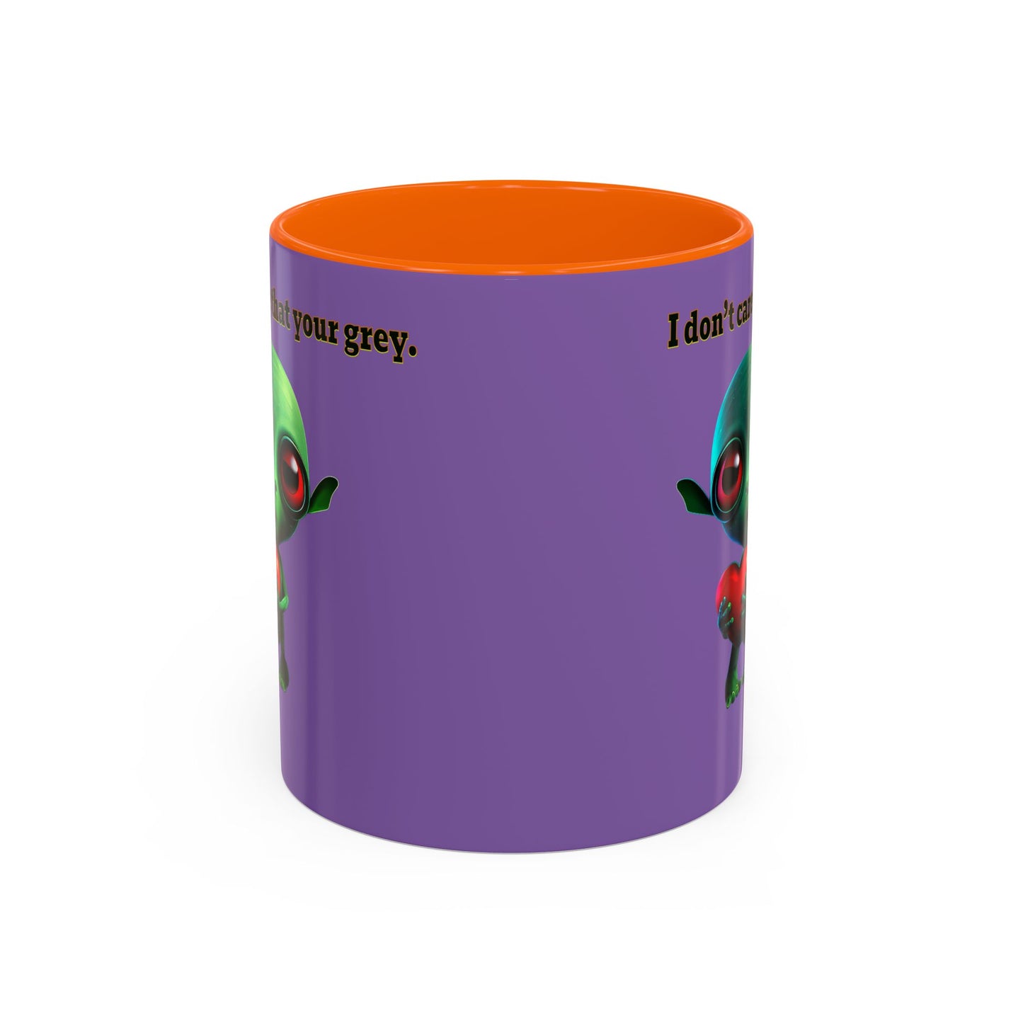 I don't care that your grey - Accent Mug (light purple)
