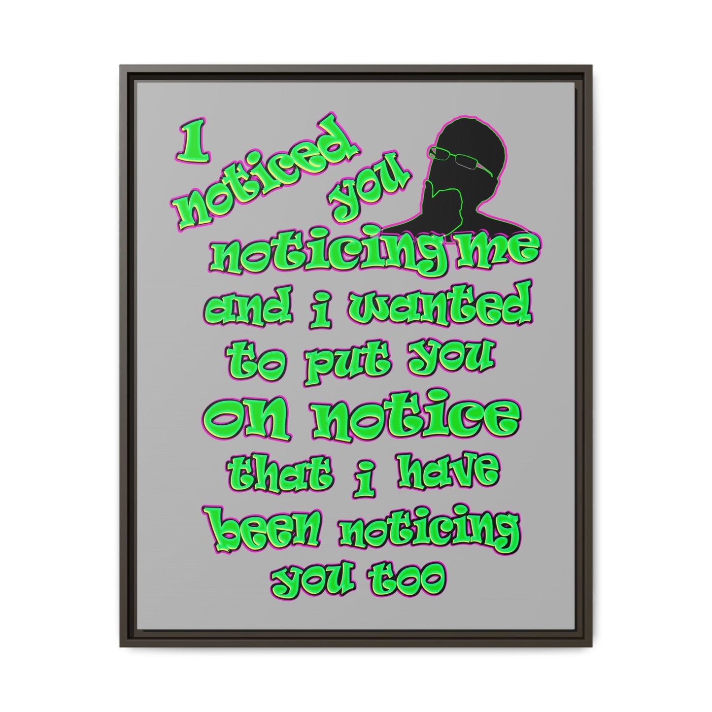 noticed you noticing - framed canvas art (light grey)