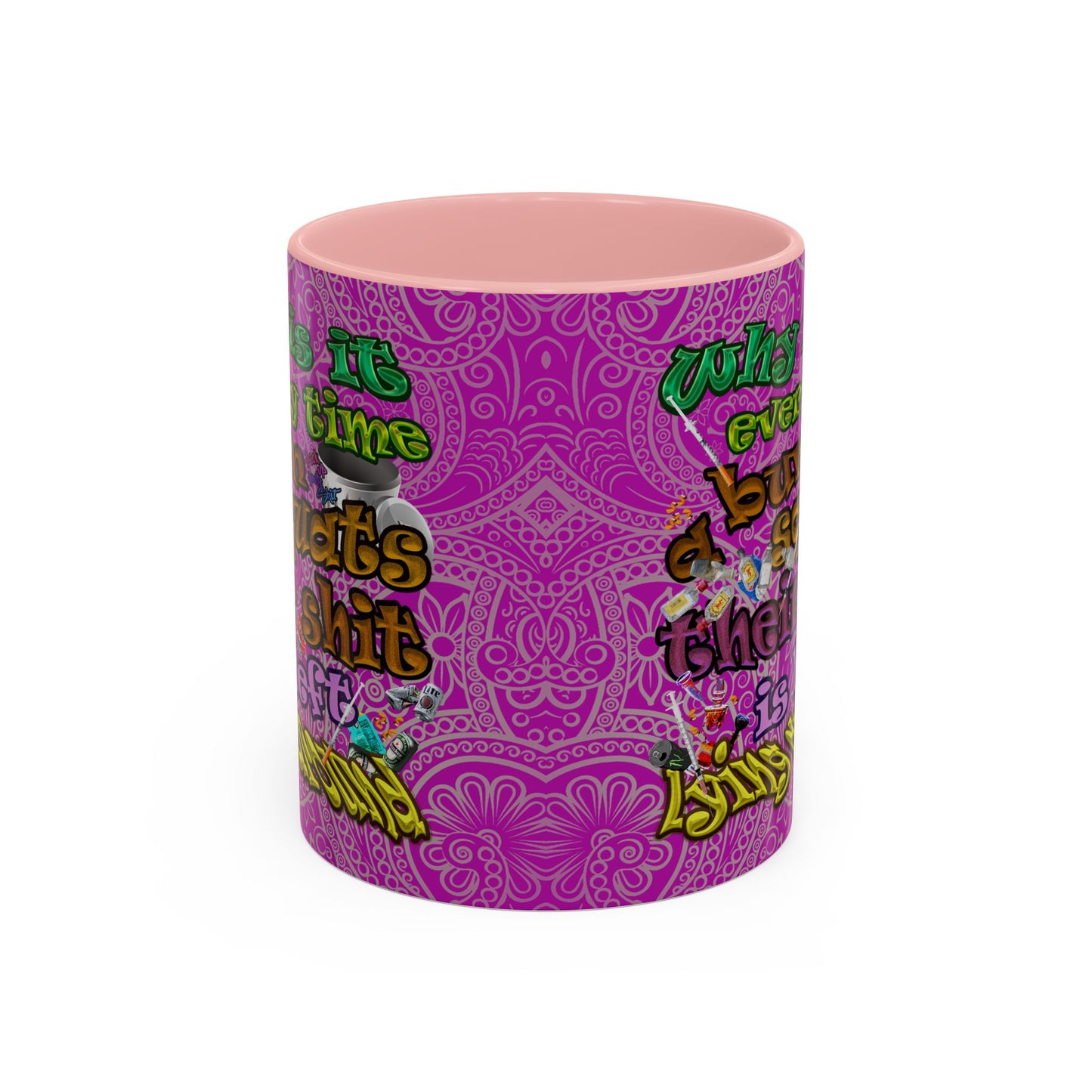 the bum's shit - Accent Mug (pink swirl)
