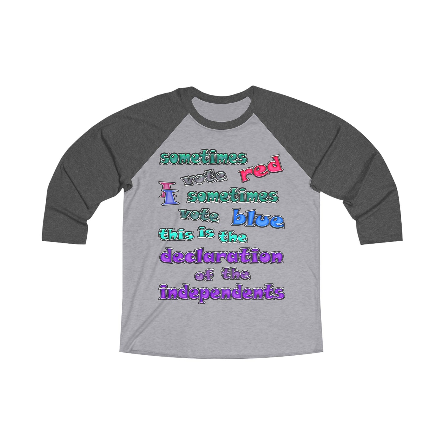 declaration of the independents - Unisex Tri-Blend 3\4 Raglan Tee