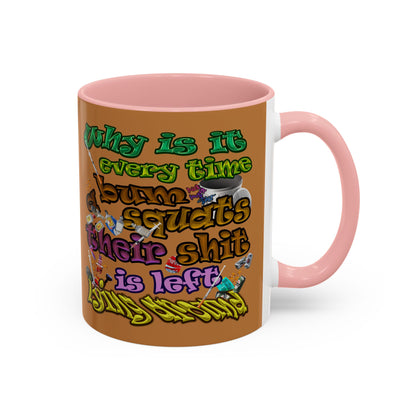 the bum's shit - Accent Mug (light brown)