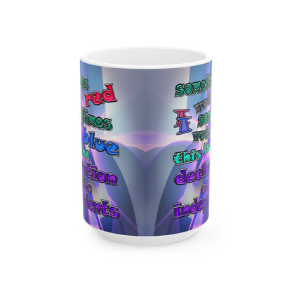 declaration of the independents - White Mug (grey-pink wave)