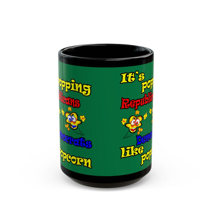 popping like popcorn - Black Mug (dark green)