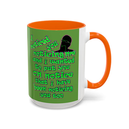 noticed you noticing - Accent Mug (green)