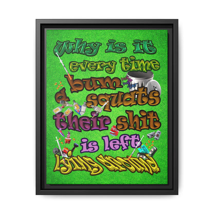 the bum's shit - framed canvas art (green turf)