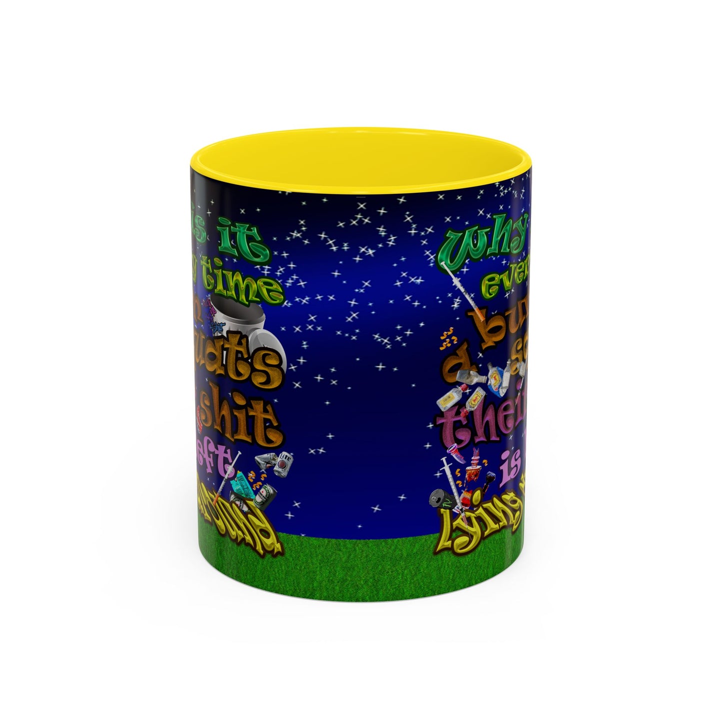 the bum's shit - Accent Mug ('snoops' background)
