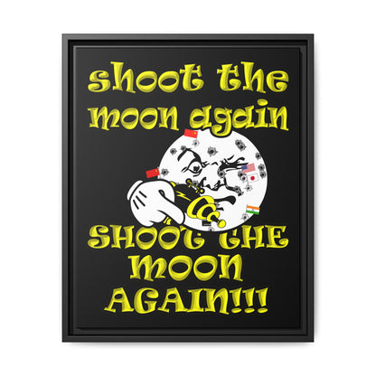 shoot the moon again - framed canvas art (black)