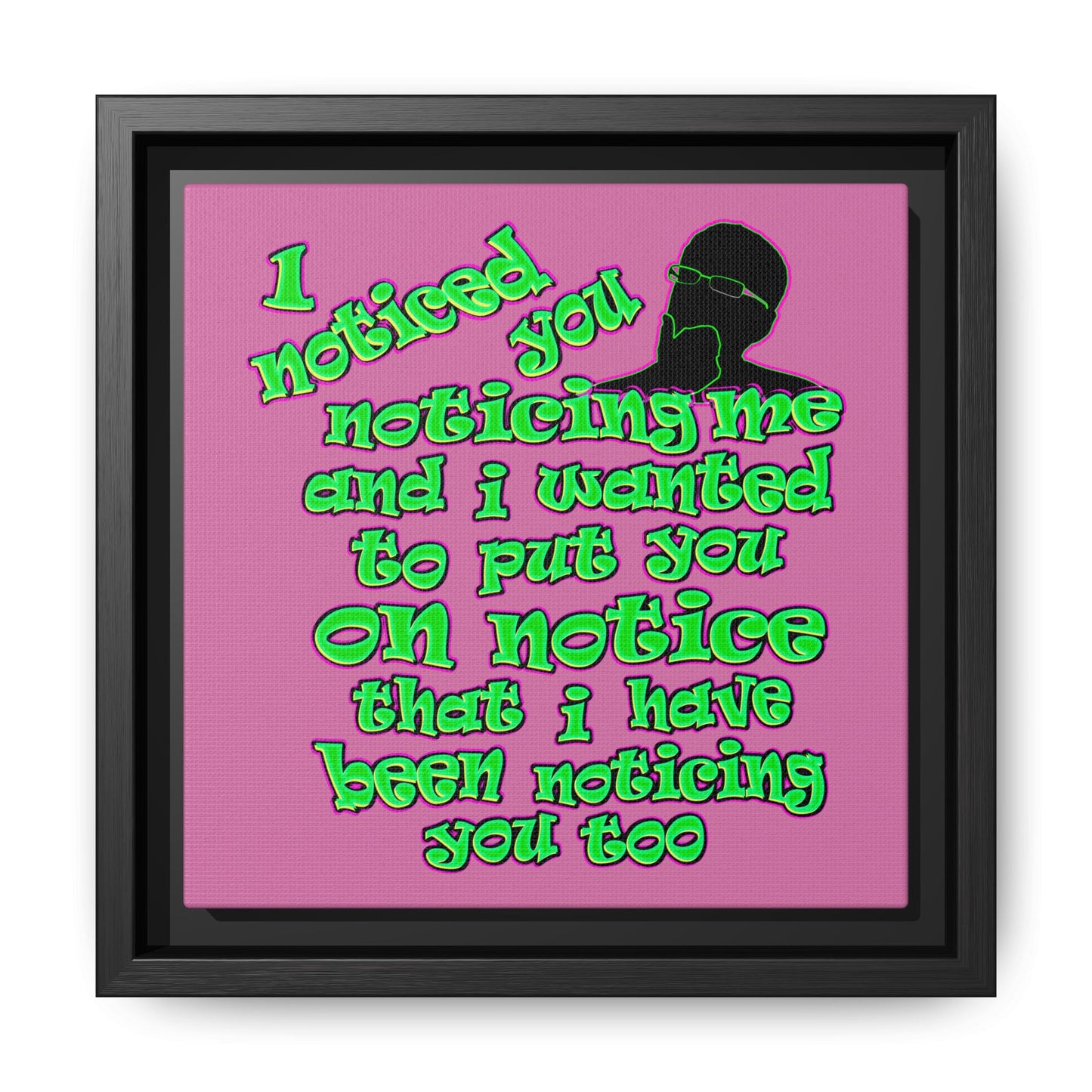 noticed you noticing - framed canvas art (light pink)