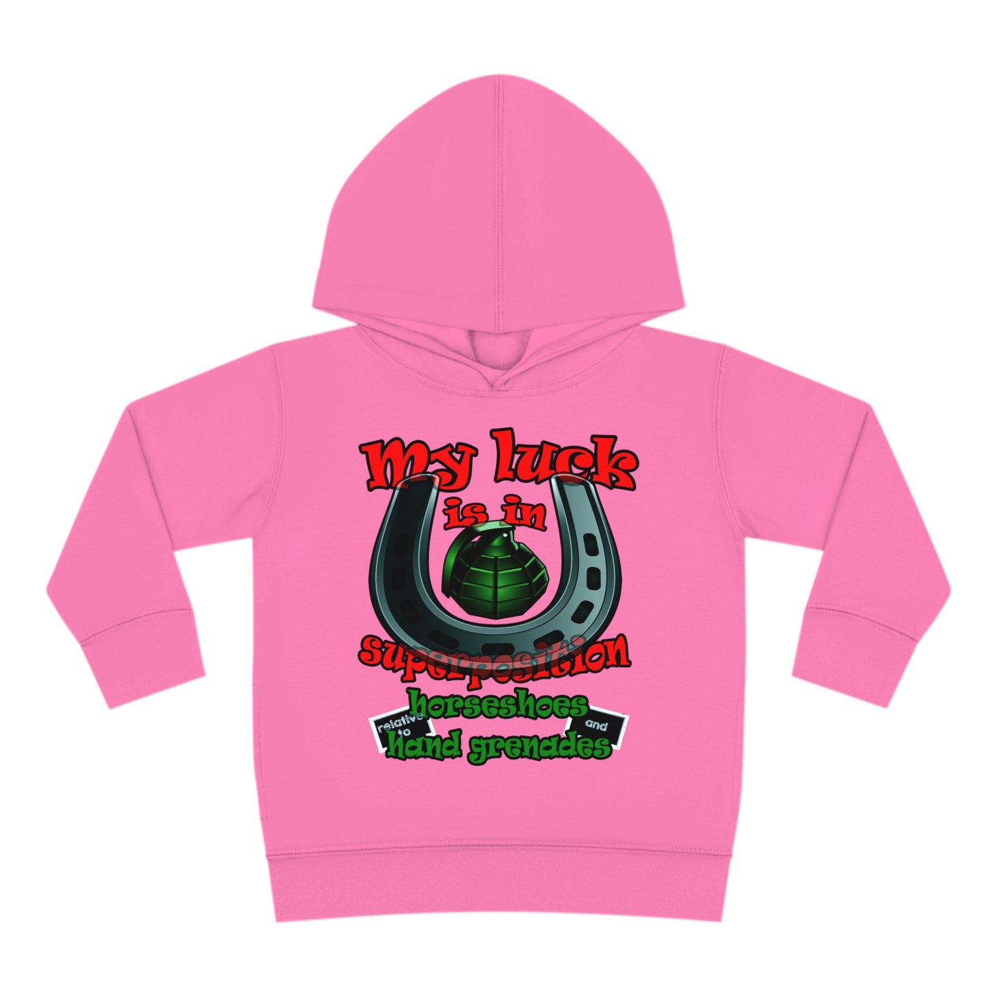 my luck - Toddler Pullover Fleece Hoodie