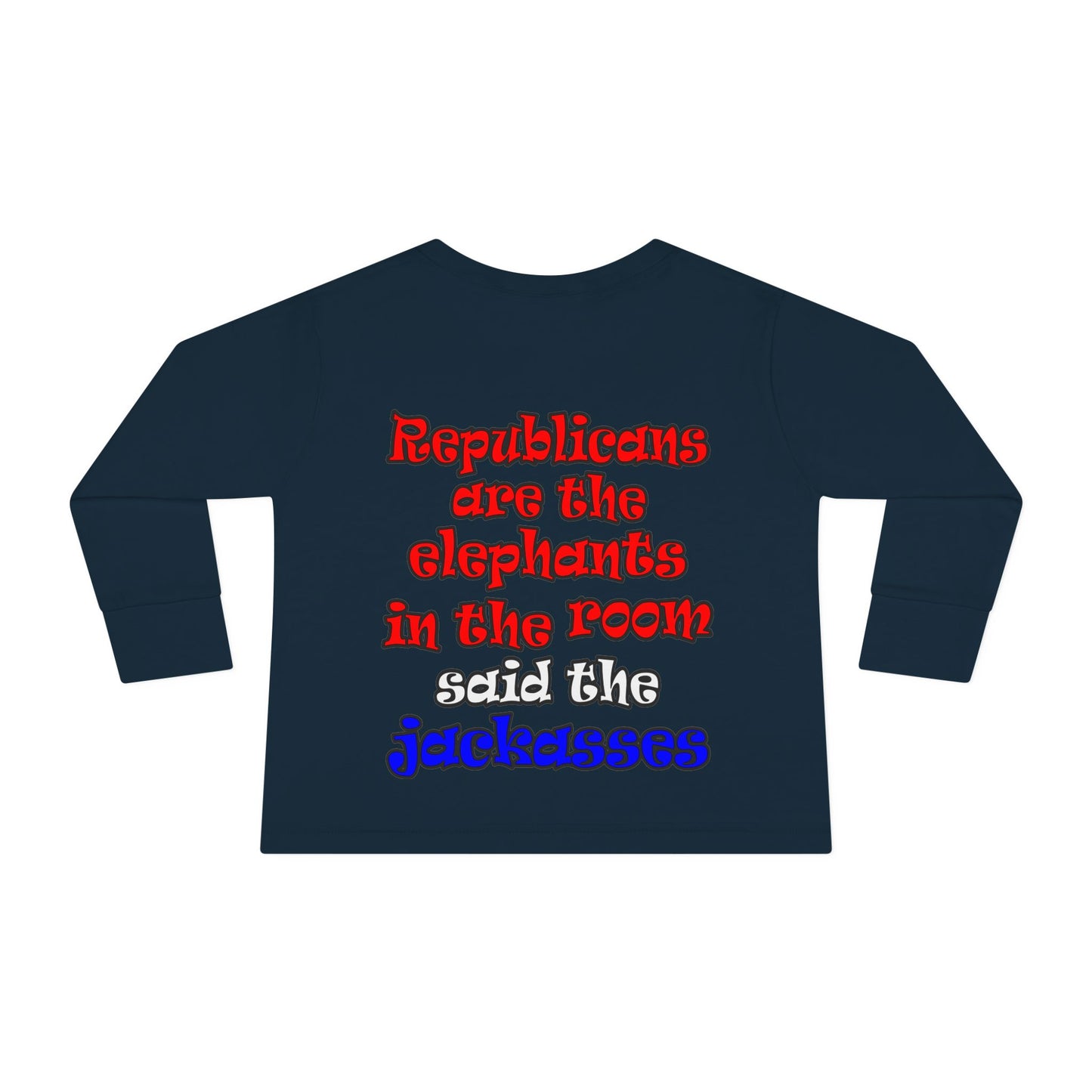 donkeys and elephants - Toddler Long Sleeve Tee