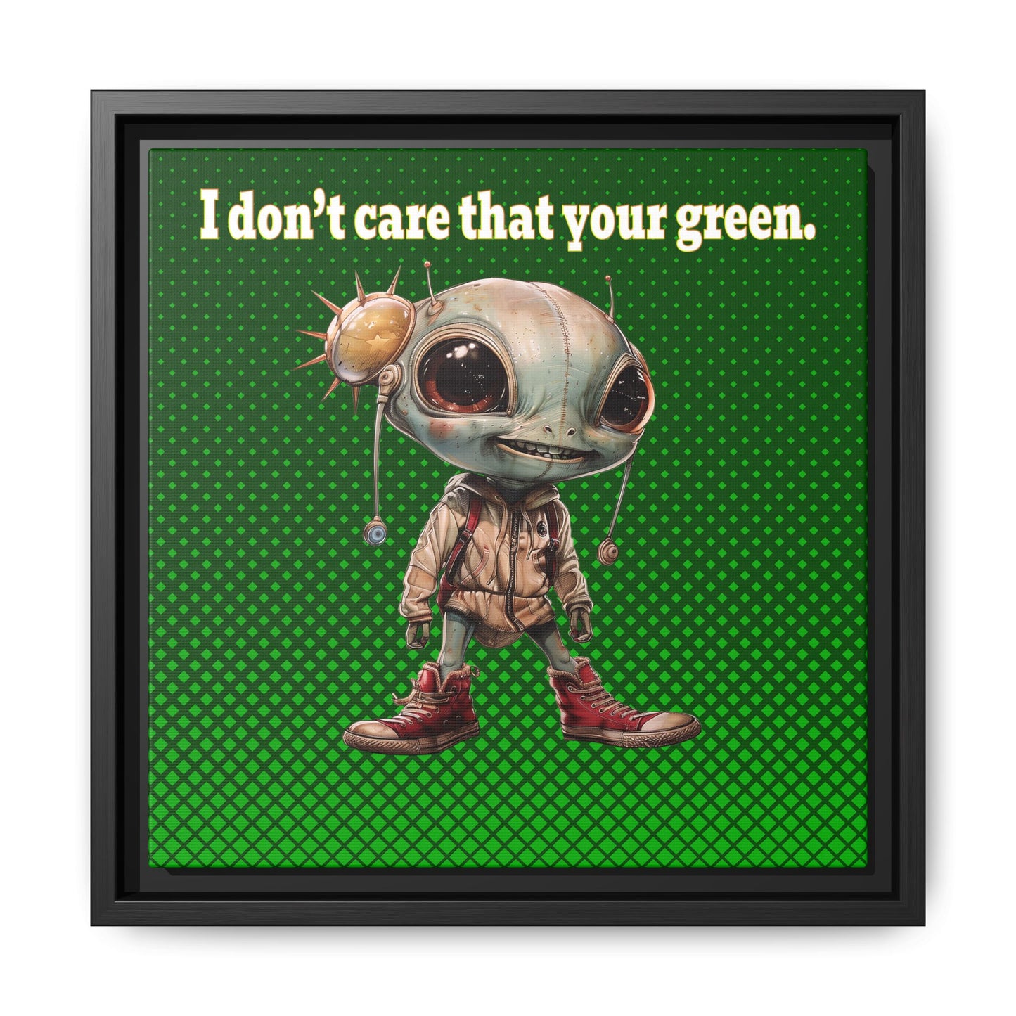 I don't care that your green - framed canvas art (logo green)