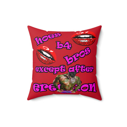 hoes b4 bros - Spun Polyester Square Pillow - (dark red)
