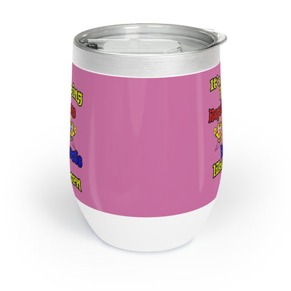 popping like popcorn - Chill Wine Tumbler (light pink)
