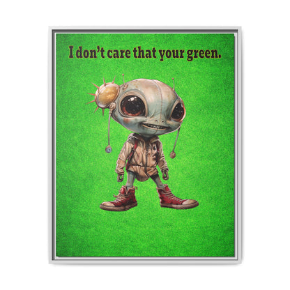 I don't care that your green - framed canvas art (green turf)