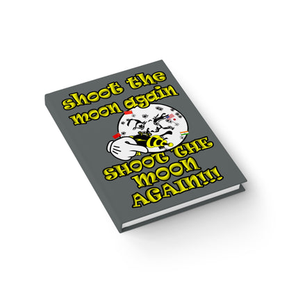 shoot the moon again - journal-lined (dark grey)