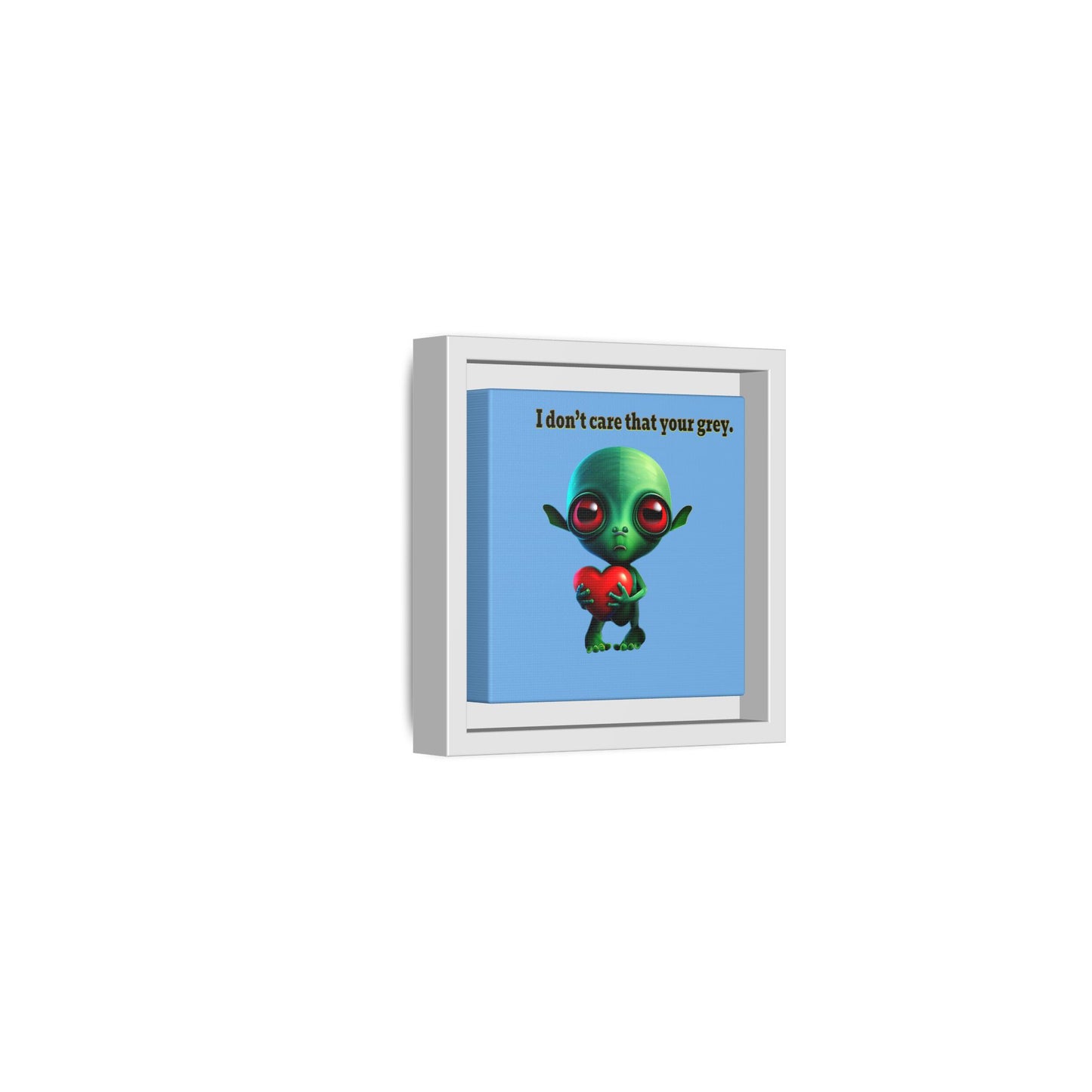 I don't care that your grey - framed canvas art (light blue)