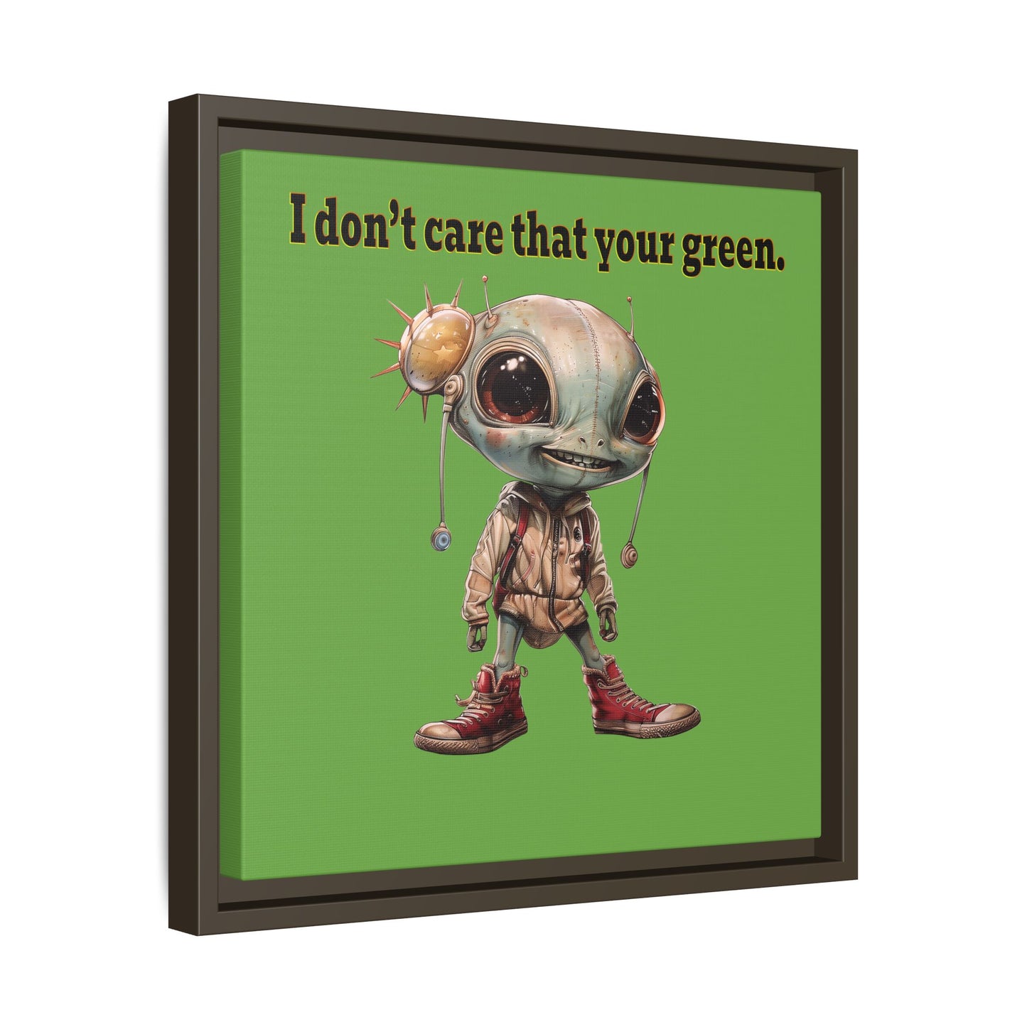 I don't care that your green - framed canvas art (green)