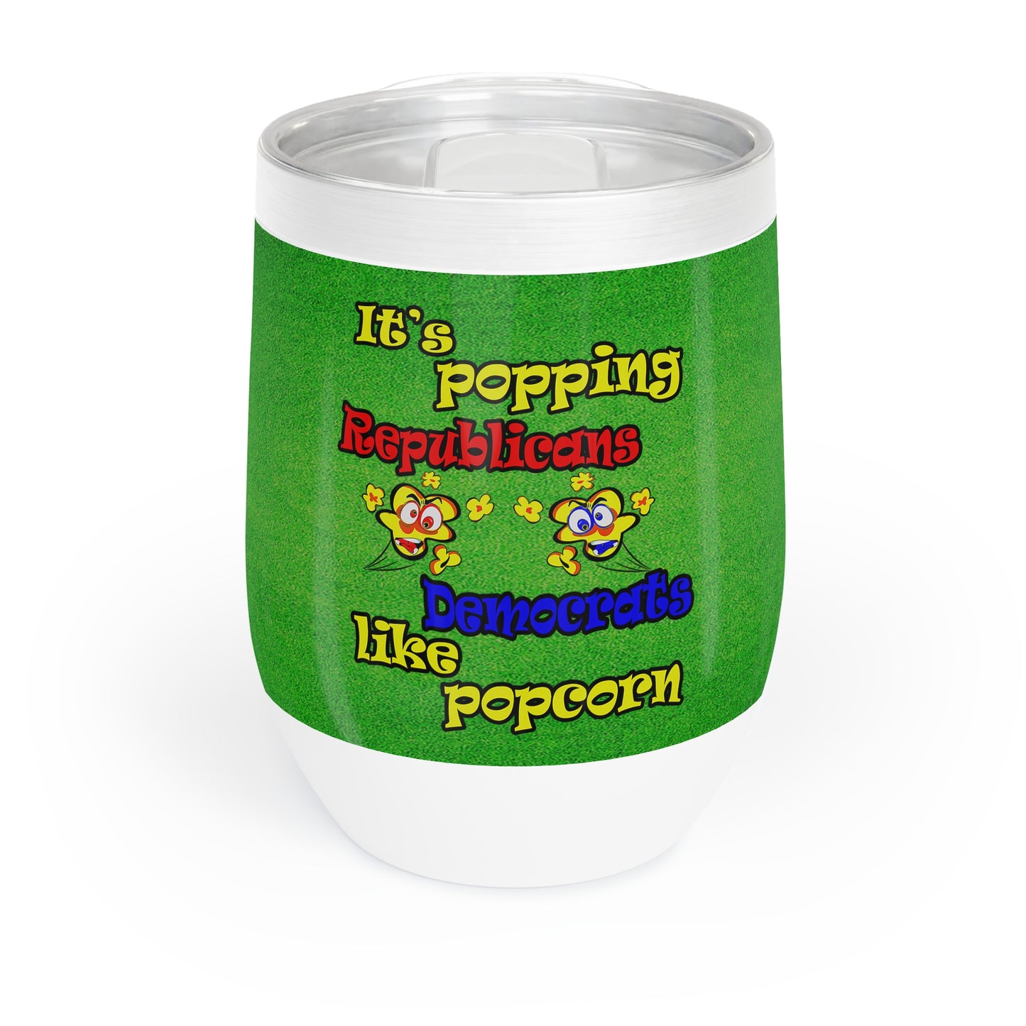 popping like popcorn - Chill Wine Tumbler (green turf)