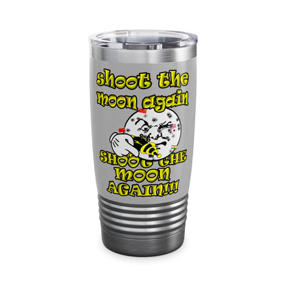 shoot the moon again - Ringneck Tumbler, 20oz (light grey)