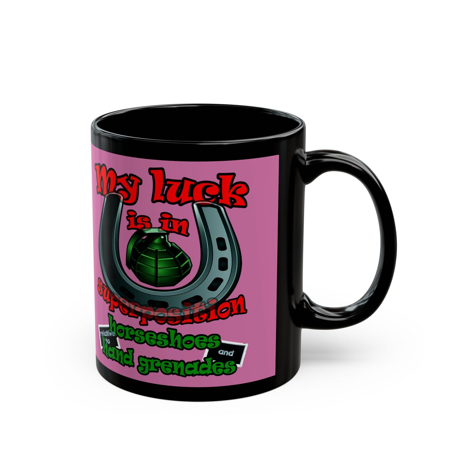 my luck - Black Mug (light pink)