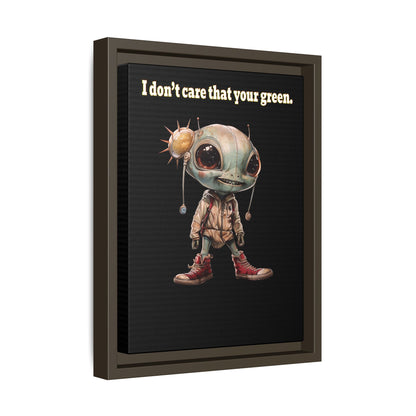 I don't care that your green - framed canvas art (black)