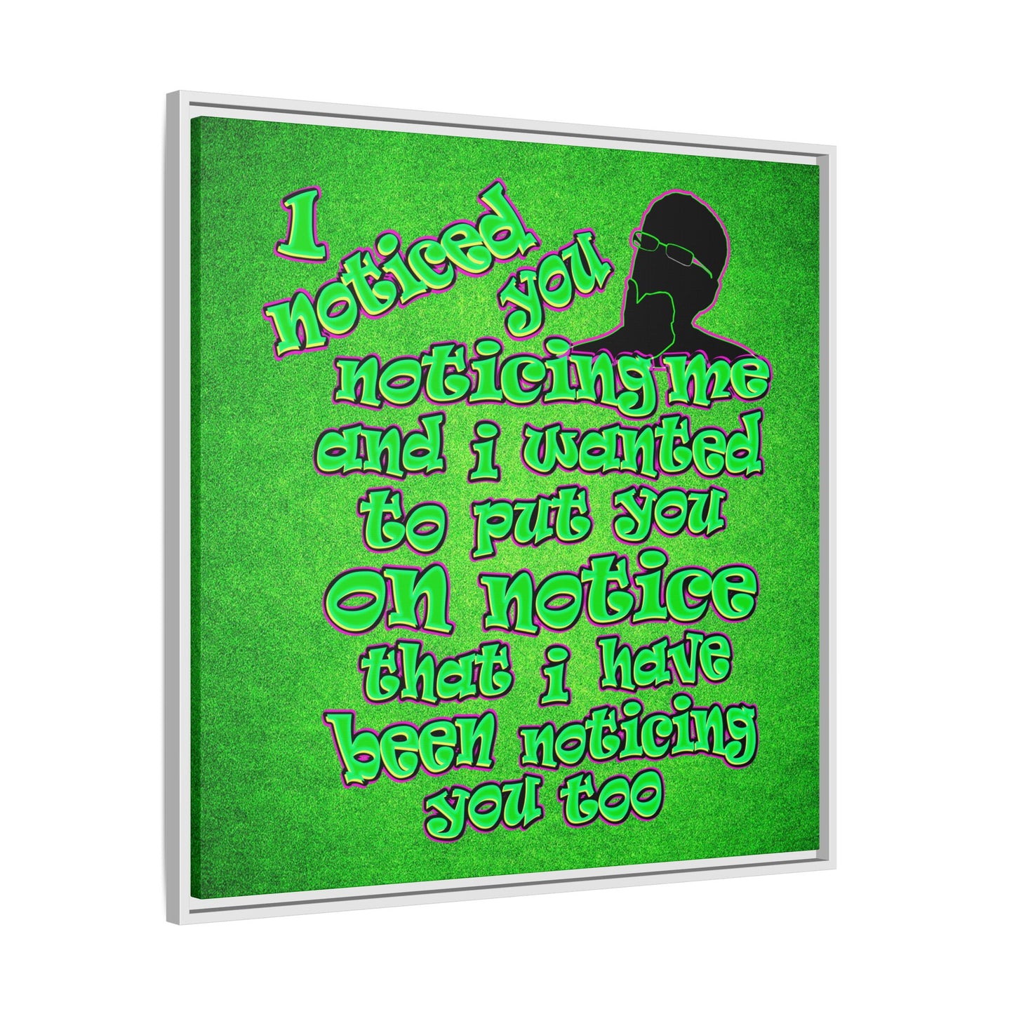 noticed you noticing - framed canvas art (green turf)
