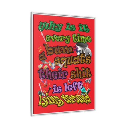 the bum's shit - framed canvas art (red)