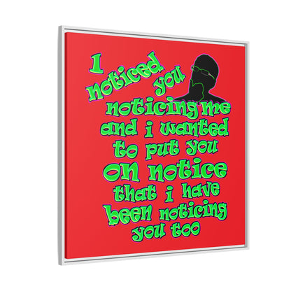noticed you noticing - framed canvas art (red)