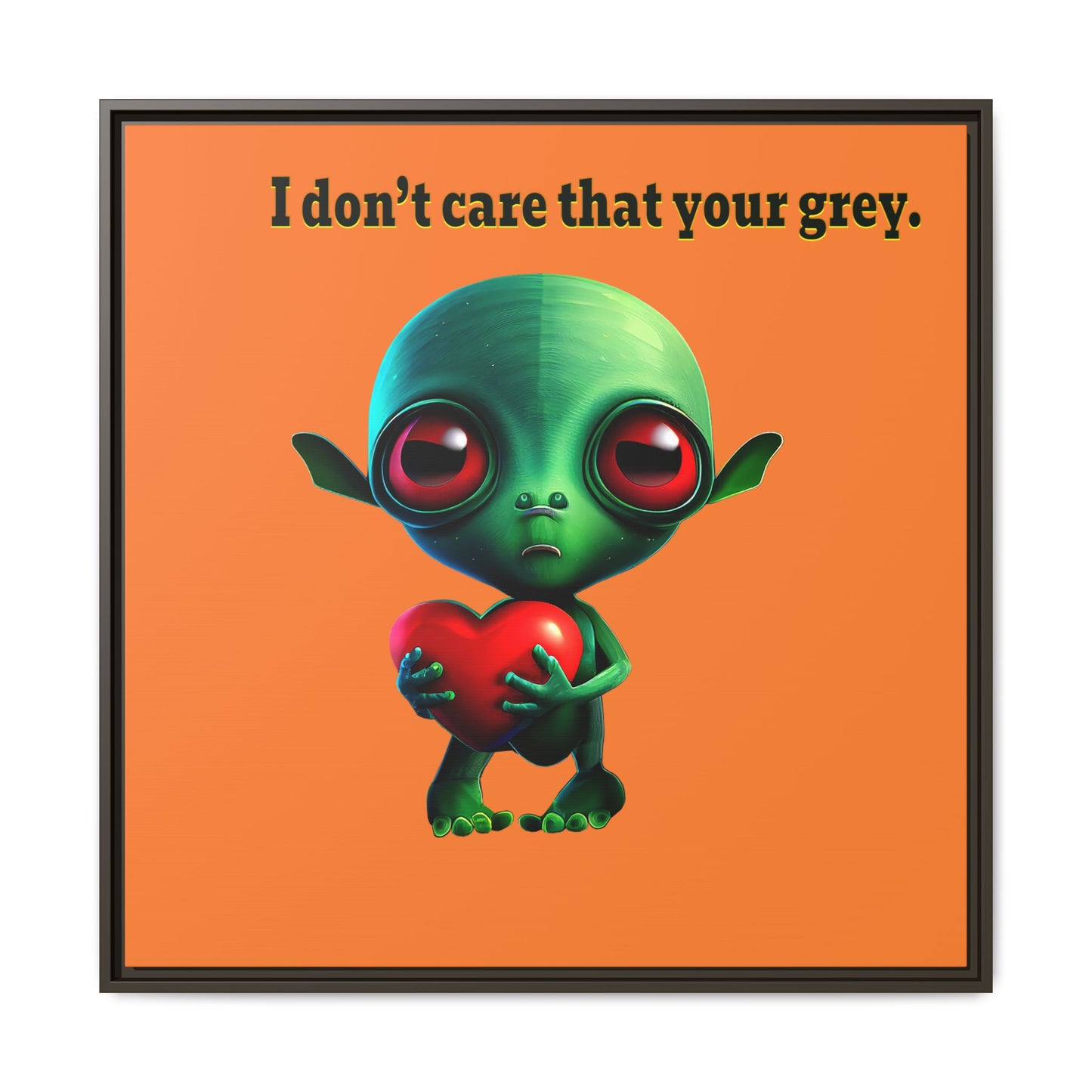 I don't care that your grey - framed canvas art (crusta)