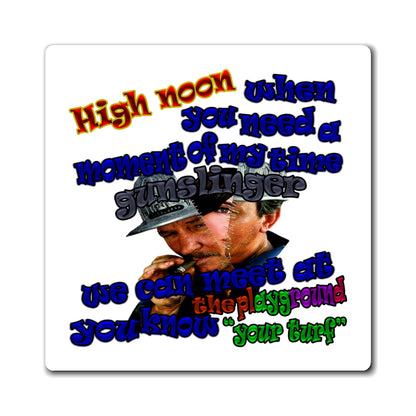 high noon - Magnets - (white)