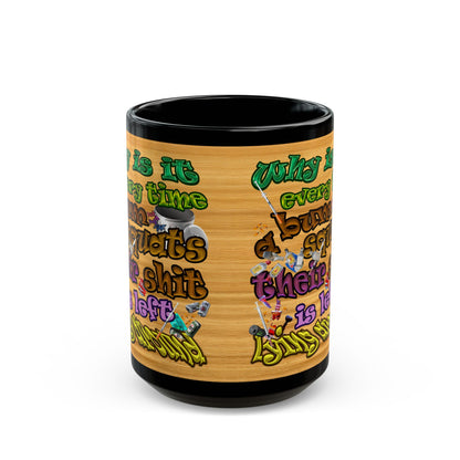 the bum's shit - Black Mug (butterscotch wood finish)