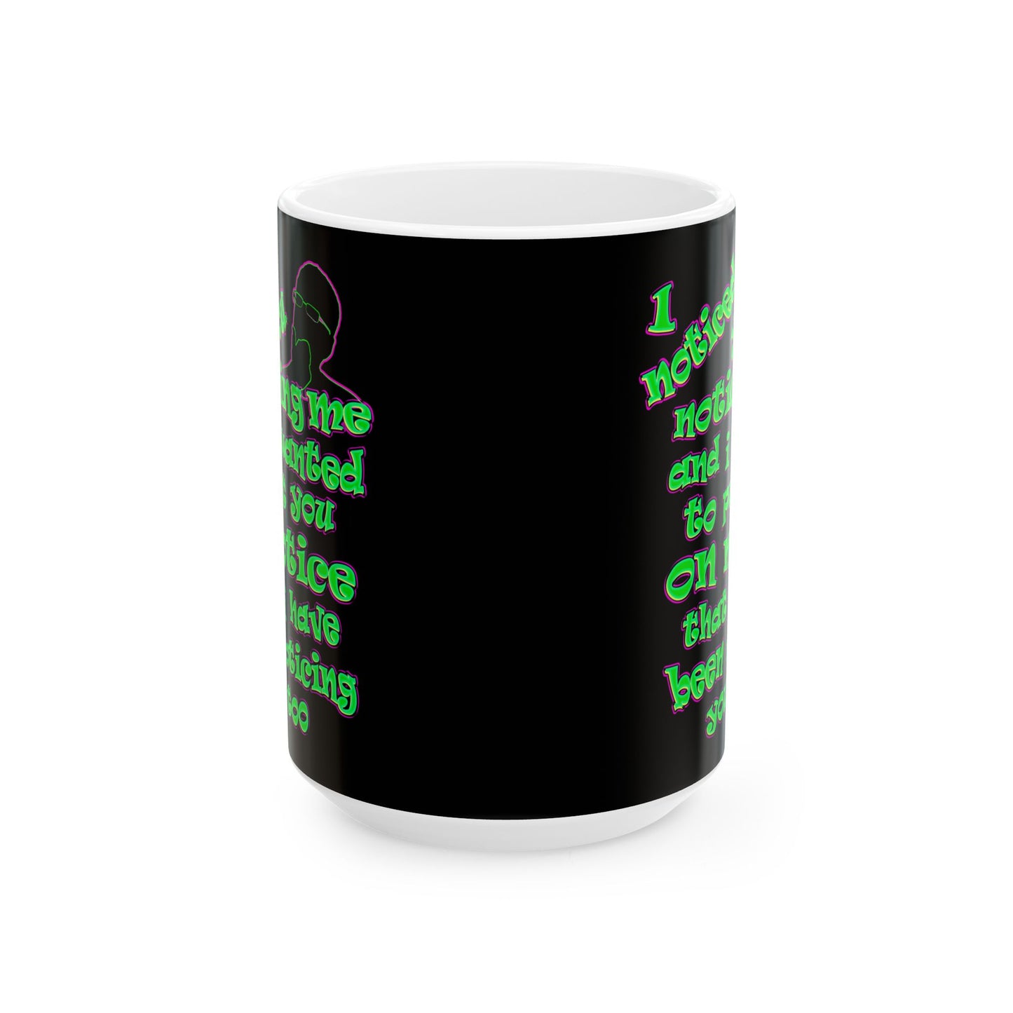 noticed you noticing - White Mug (black)
