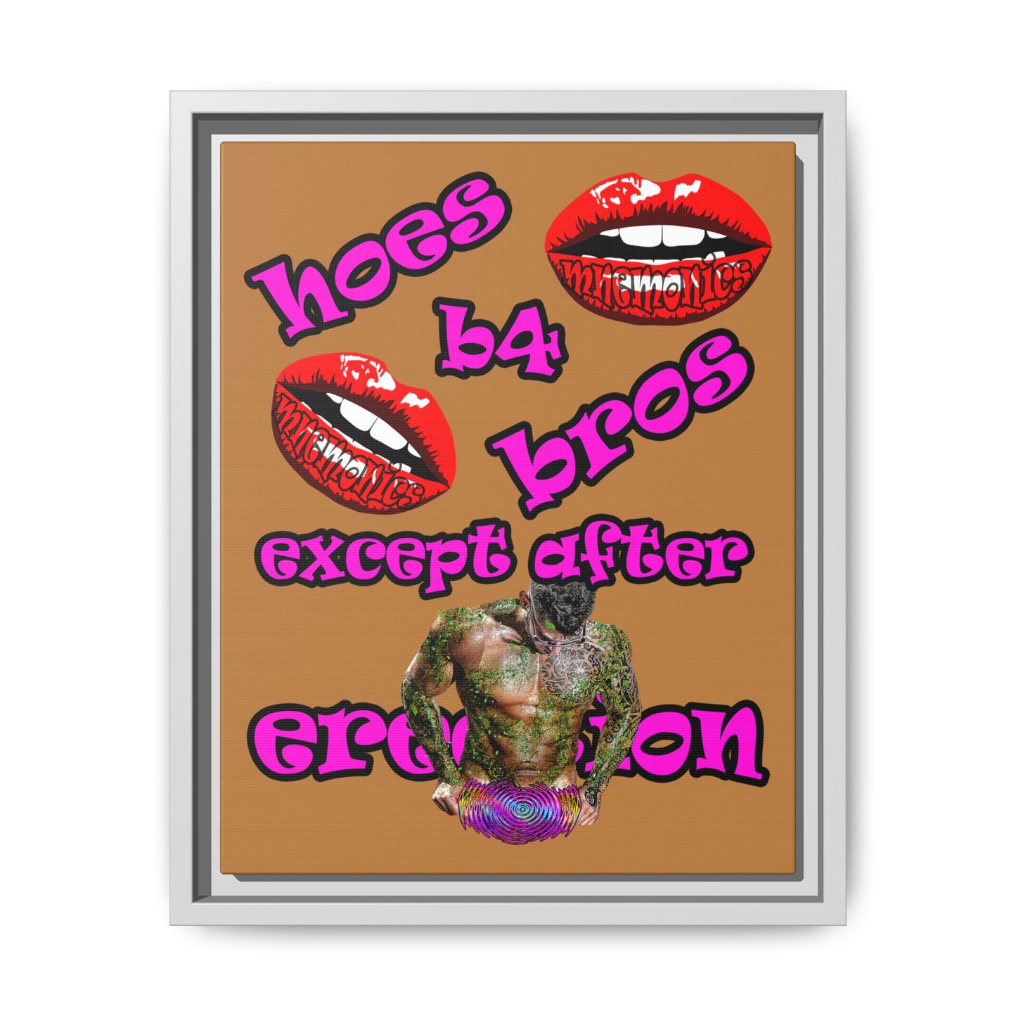 hoes b4 bros - framed canvas art (light brown)