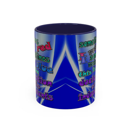 declaration of the independents - Accent Mug (blue-white wave)