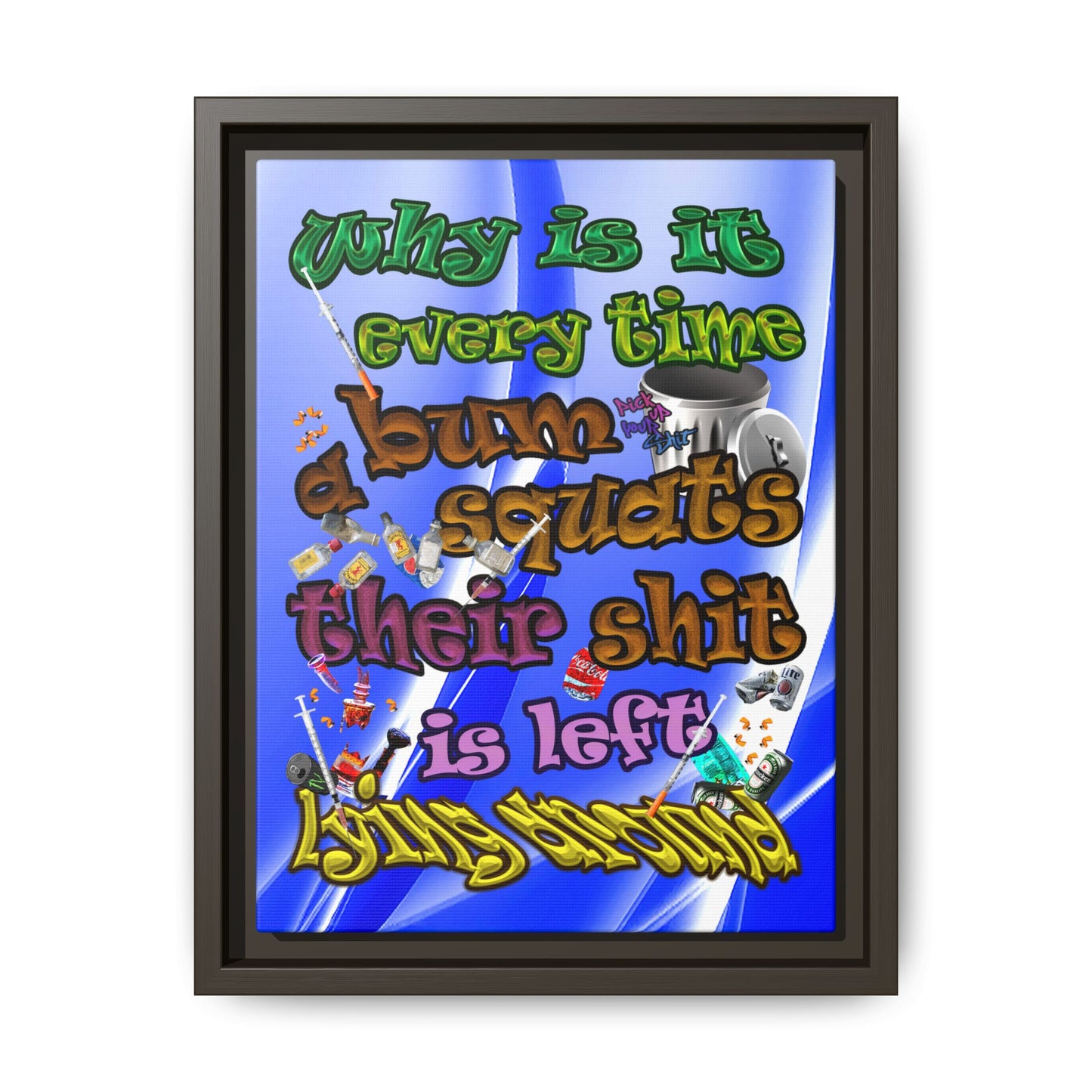 the bum's shit - framed canvas art (blue-white wave)