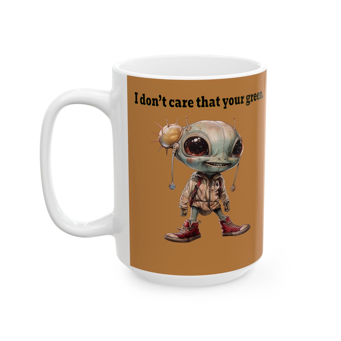 I don't care that your grey - White Mug (light brown)
