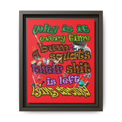 the bum's shit - framed canvas art (red)