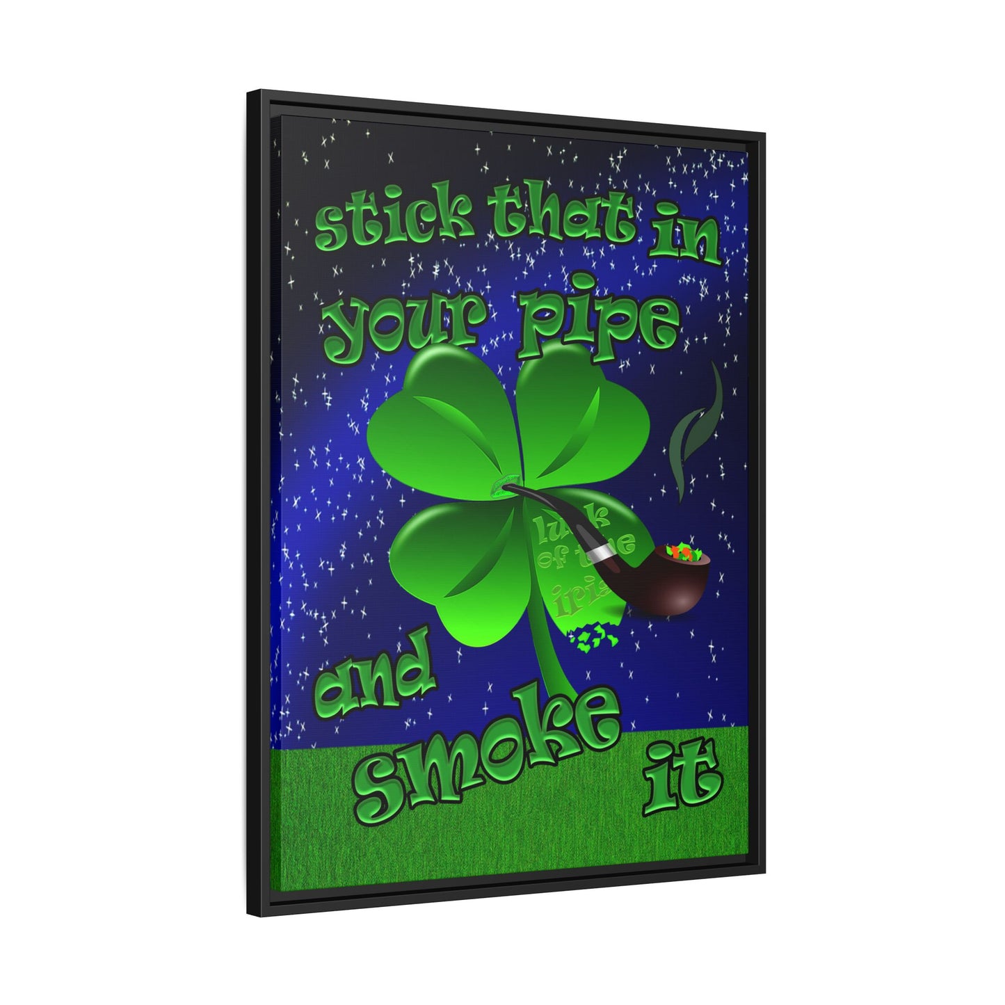 stick that in your pipe and smoke it - framed canvas art ('snoops' background)