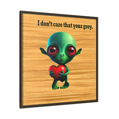 I don't care that your grey - framed canvas art (butterscotch wood finish)