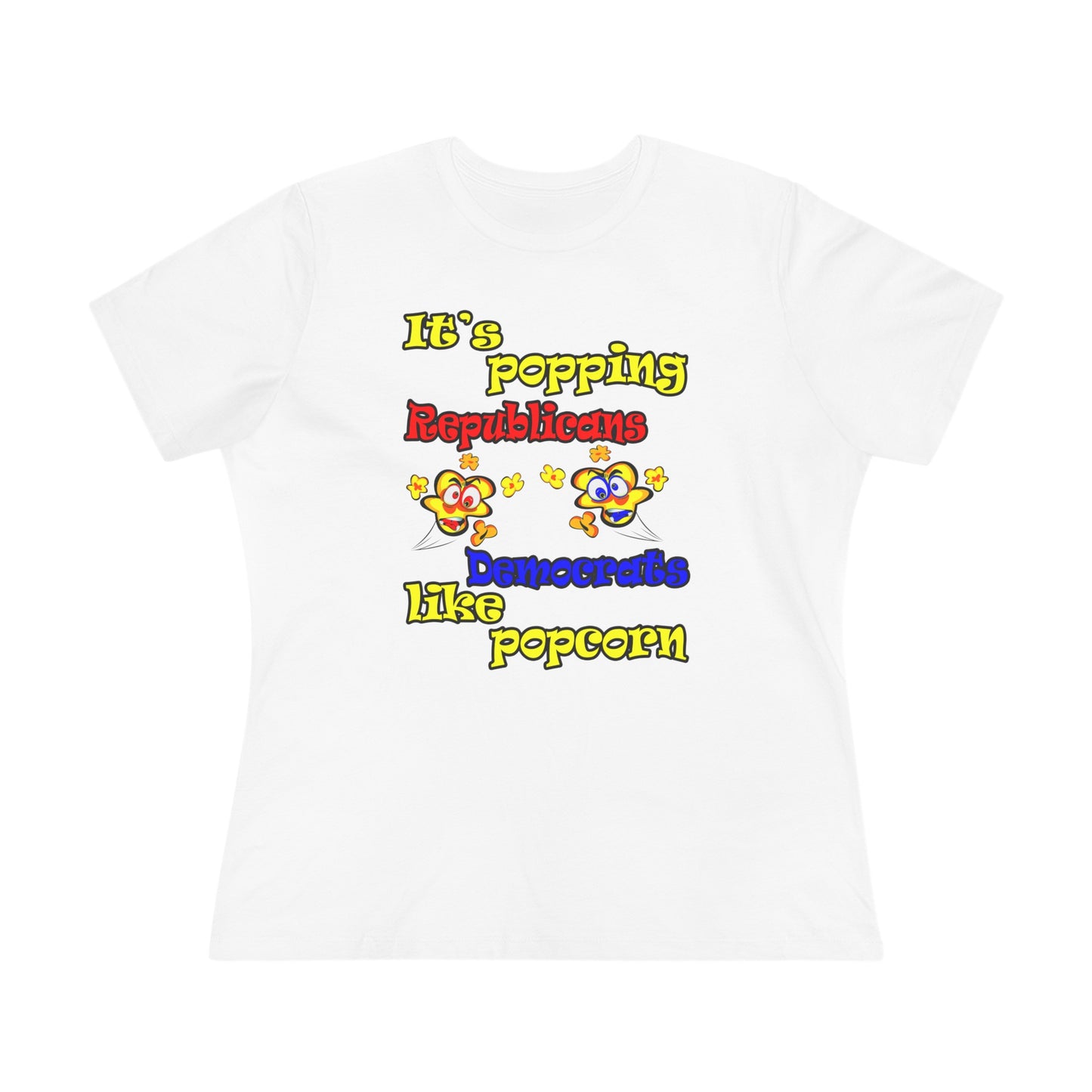 popping like popcorn - Women's Premium Tee
